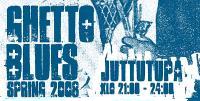 Ghetto Blues Helsingiss�